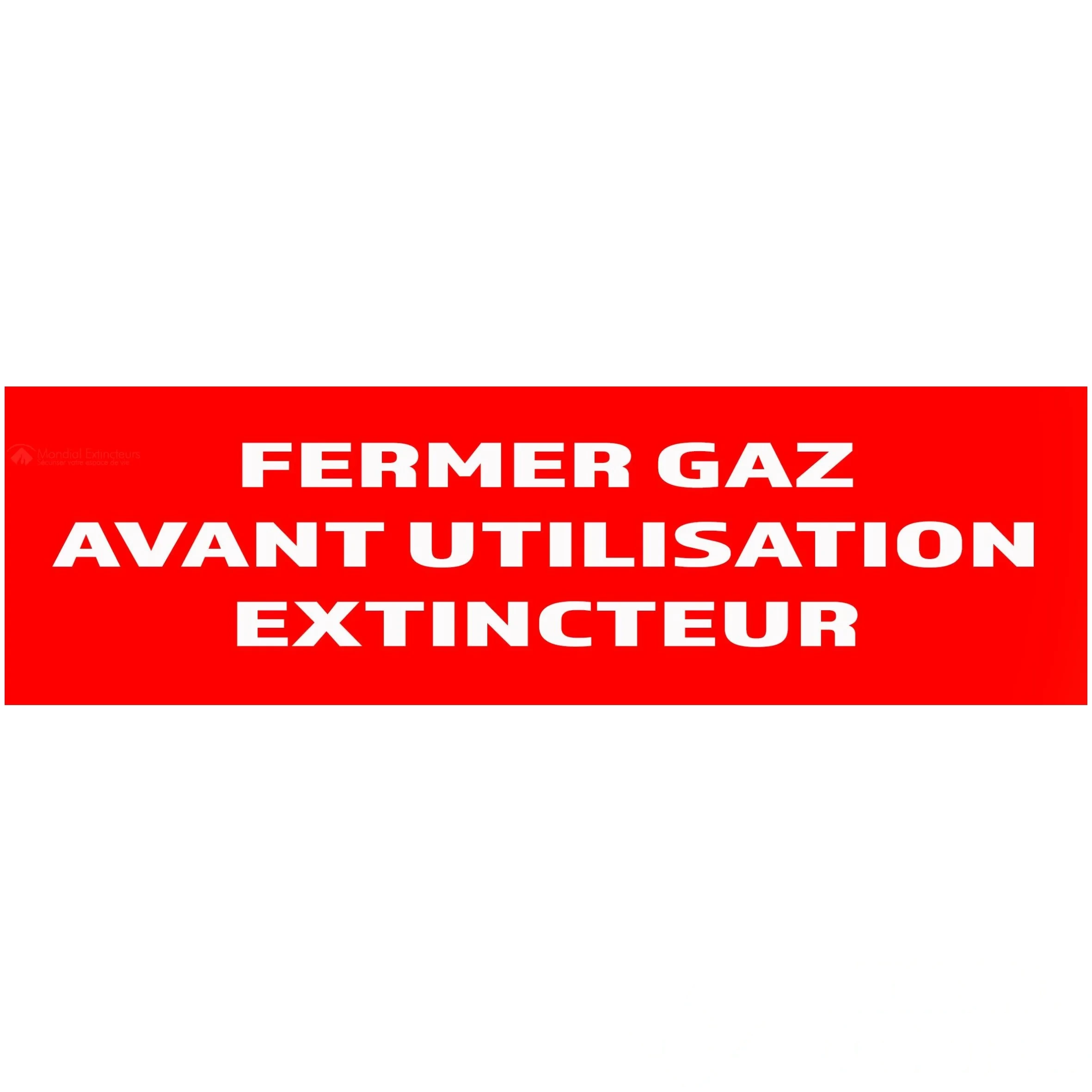 50 Panneaux "Fermer gaz avant utilisation extincteur" 200 mm × 60 mm