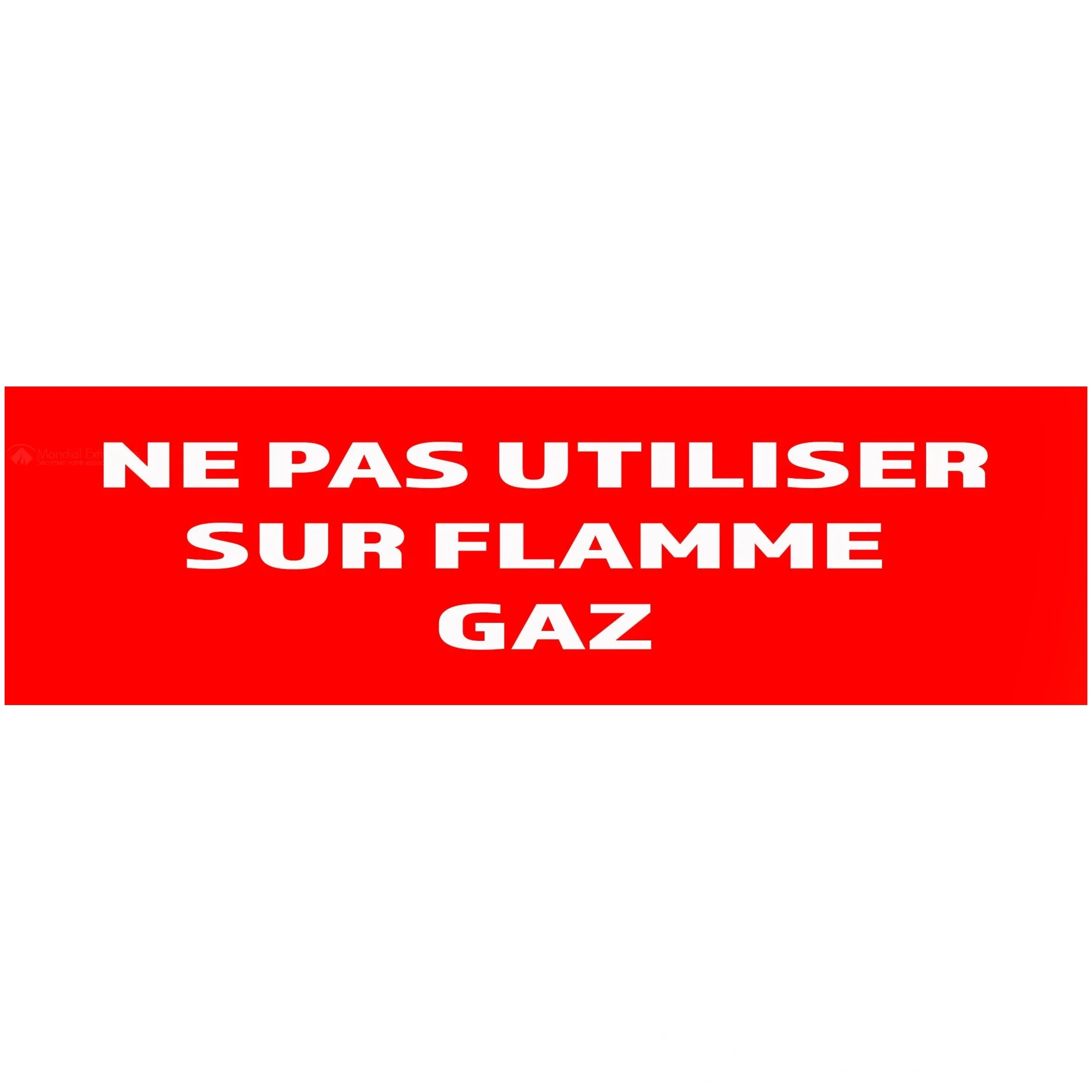 50 Panneaux "Ne pas utiliser sur flamme gaz" 200 mm × 60 mm