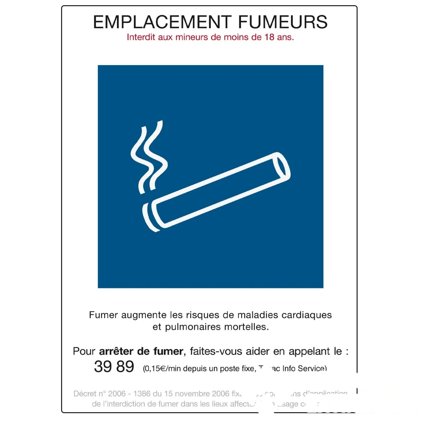 Adhésif officiel - EMPLACEMENT FUMEURS - 91 × 121 mm